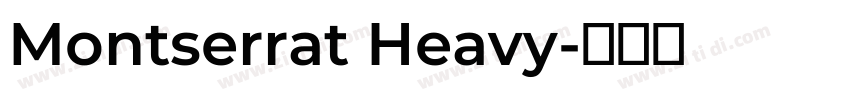 Montserrat Heavy字体转换
